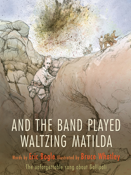 Title details for And the Band Played Waltzing Matilda by Eric Bogle - Wait list